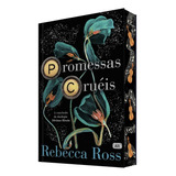 Promessas Cruéis  - Vol 2 -a Conclusão Da Duologia Divinos Rivais - Rebecca Ross - Alt