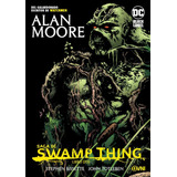 Saga De Swamp Thing: Libro Dos - Bisette / Moore / Totleben