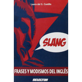 Slang Frases Y Modismos Del Ingles