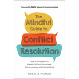 Libro The Mindful Guide To Conflict Resolution: How To Tho