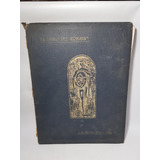 Antiguo Libro El Libro Del Rosario 1725 - 1925 Mag 57235