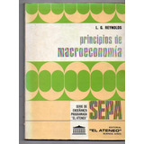 Principios De Macroeconomia - L.. G. Reynolds Usado