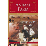 Animal Farm, De George Orwell. Editorial Maple Press, Tapa Blanda En Inglés