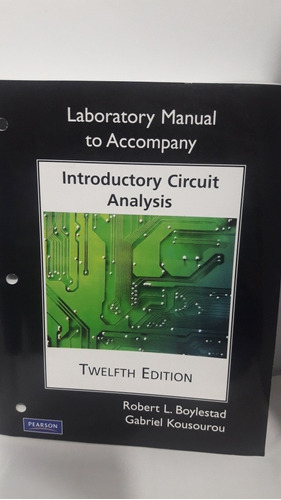 Laboratorio Manual To Accompany ..introductorio Circuit Anal