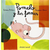 Pomelo Y Las Formas Td Kokinos