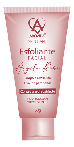 Máscara Esfoliante Facial Argila Rosa Antioleosidade Arovida