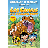 Compas Y La Camara Del Tiempo, Los - Mikecrack