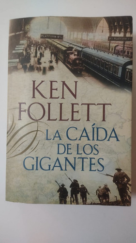 La Caida De Los Gigantes-ken Follett-ed.plaza & Janes-(64)