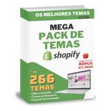 Mega Pack 266 Temas Shopify Para Lojas Online Dropshipping 