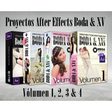 Proyectos After Effects Boda Y Xv Años Volumen 1 2 3 Y 4