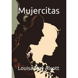 Mujercitas (edición Española)