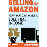 Book : Selling On Elbazardigital How You Can Make A Full-ti