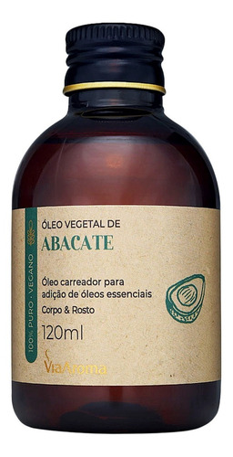 Óleo Vegetal Natural De Abacate 120ml Via Aroma