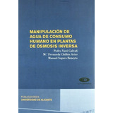 Manipulación De Agua De Consumo Humano En Plantas De Ósmosis