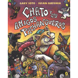 Libro: Chato Y Los Pachangueros (chato (spanish)) (spanish E