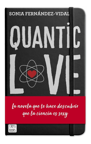 Libro Quantic Love - Fernandez-vidal, Sonia