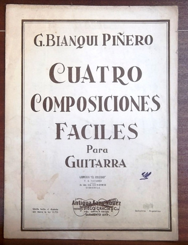 Cuatro Composiciones Faciles Para Guitarra G. Bianqui Piñero