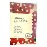 Diario De Una Pasion Libro - Nicholas Sparks (rocaeditorial)
