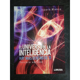 El Universo De La Inteligencia 3a Ed    Blanco .      Limusa