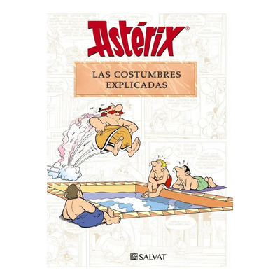 Asterix Las Costumbres Explicadas Molin Goscinny Cómic Editorial Bruño Tapa Blanda