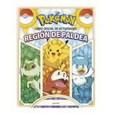 Libro Oficial De Actividades - Región De Paldea (colección Pokémon), De The Pokemon Company. Editorial Montena, Tapa Blanda, Edición 1 En Español, 2024