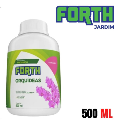 Fertilizante Adubo Orgânico Forth Orquídeas Floração 500ml