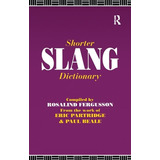 Libro Shorter Slang Dictionary - Beale, Paul