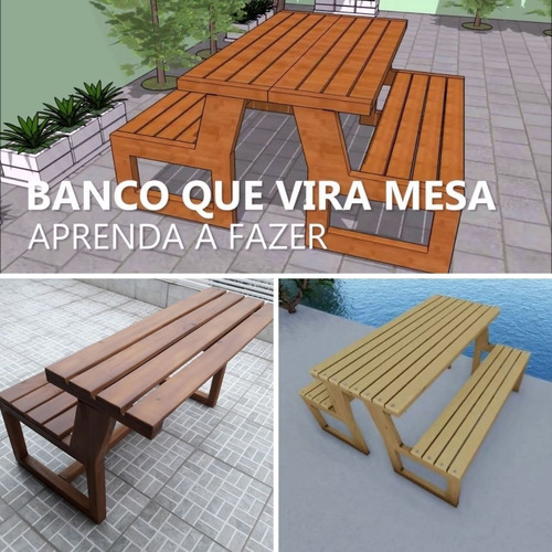 Projeto 3d Banco Que Vira Mesa Completo Português + Brindes 