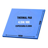 Thermal Pad Térmico 100mm X 100mm X 0.5mm - Alto Desempenho