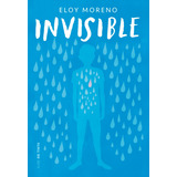 Invisible, De Eloy Moreno., Vol. 1. Editorial Nube De Tinta, Tapa Blanda, Edición 1 En Español, 2022