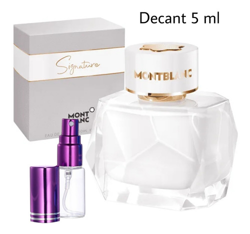 Decant 05 Ml Eau De Perfume Mont Blanc Signature Feminino 