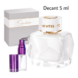 Decant 05 Ml Eau De Perfume Mont Blanc Signature Feminino 