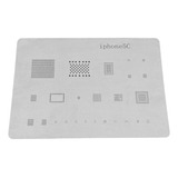 Stencil Para iPhone 5c Reballing Profesional Microsoldadura 