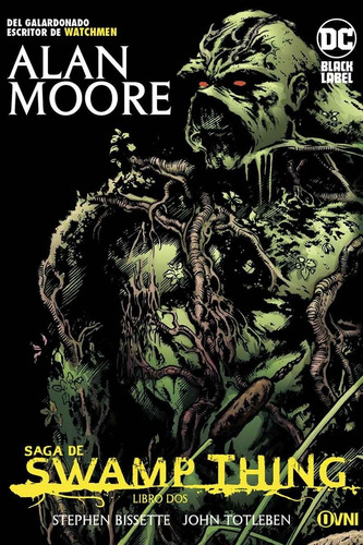 Saga De Swamp Thing Libro Dos - Alan Moore - Ovni Press