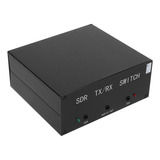 Antena Sharer Sdr Transceptor Tr Switch Caja De Aleación De