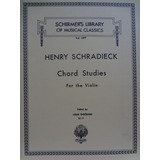 Partitura Violino Chord Studies Henry Schradieck