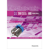 Electrotecnia, De Jose Garcia Trasancos. Editorial Ediciones Paraninfo, Tapa Blanda En Español