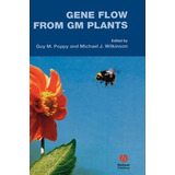 Libro Gene Flow From Gm Plants - Guy M. Poppy