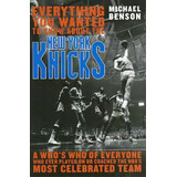 Everything You Wanted To Know About The New York Knicks, De Michael Benson. Editorial Taylor Trade Publishing, Tapa Dura En Inglés