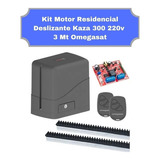 Kit Motor Residencial Deslizante Kaza 300 220v 3 Mt Omegasat Frequência 433 Tamanho Da Engrenagem Z12