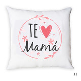 Almohadón Decorativo 30x30 Frases Mamá Para Madre Regalo