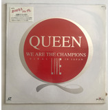 Queen - We Are The Champìons Final Live In Japan . Laserdisc