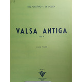 Partitura Piano Valsa Antiga Op. 8 Luiz Octávio T De Souza