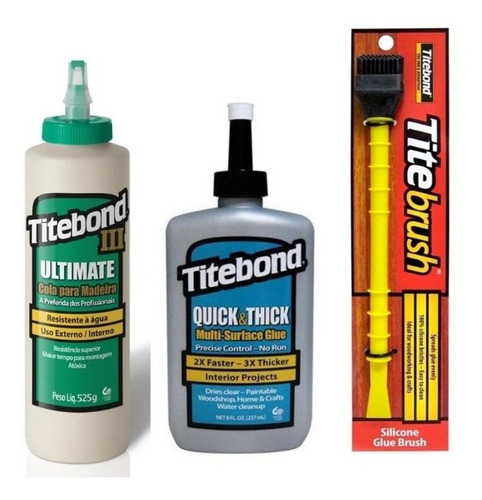 Kit Cola Titebond 3 473ml+quick&thick 237ml+pincel Titebrush