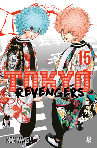 Tokyo Revengers - Vol. 15: Tokyo Revengers - Vol. 15, De Wakui, Ken. Hqs E Mangás, Vol. Mangás. Editorial Jbc, Tapa Mole, Edición Mangás En Português, 20