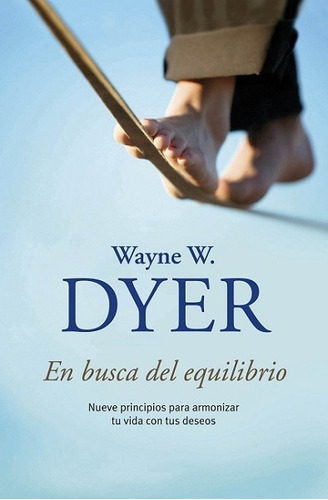 En Busca Del Equilibrio - Dyer Wayne W.