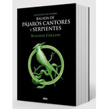 Balada De Pajaros Cantores Y Serpientes - Collins Suzanne