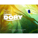 The Art Of Finding Dory De Disney (pasta Dura)