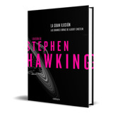 Libro La Gran Ilusión [ Stephen W. Hawking ] Original