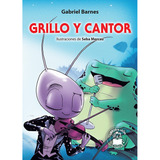 Grillo Y Cantor - Barnes, Gabriel